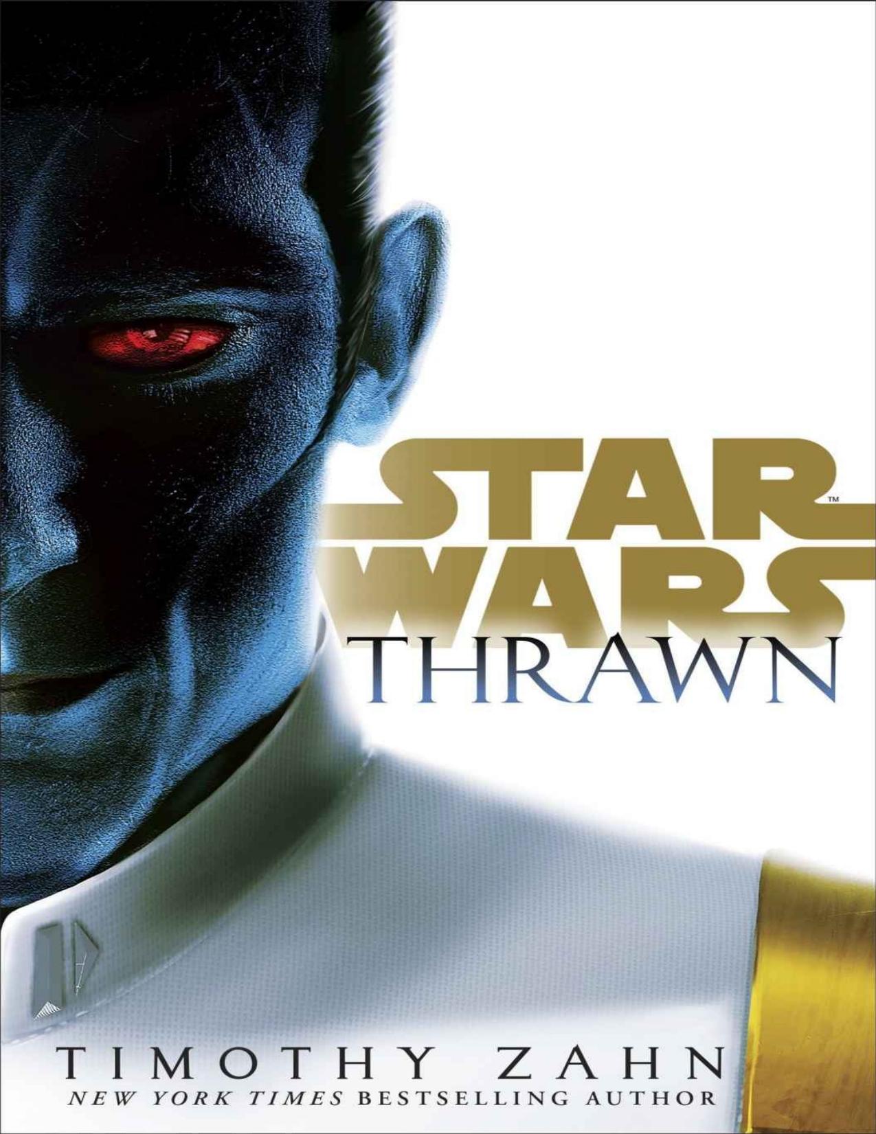 Star Wars - Thrawn by Timothy Zahn