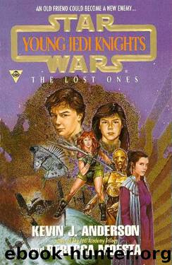 Star Wars - Young Jedi Knights 03 - The Lost Ones by Kevin J. Anderson;Rebecca Moesta