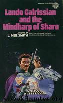 Star Wars 077 - Las Aventuras de Lando Calrissian 1 - Lando Calrissian y el Arpa Mental de los Sharu by Lester Neil_Smith