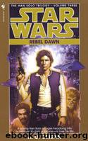 Star Wars 089 - Trilogia de Han Solo 03 - Amanecer rebelde by A. C. Crispin