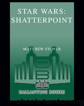 Star Wars 096 - Shatterpoint by Matthew Stover