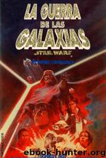Star Wars 102 - Episodio V - El Imperio Contraataca by Donald Glut