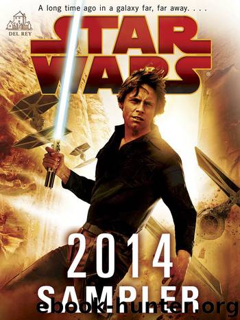 Star Wars 2014 Sampler by John Jackson Miller James Luceno Kevin Hearne Paul S. Kemp