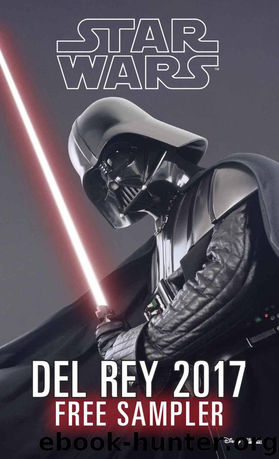 Star Wars 2017 Del Rey Sampler: Excerpts from Upcoming and Current Titles by unknow