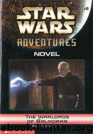 Star Wars Adventures 006 - The Warlords of Balmorra by Ryder Windham