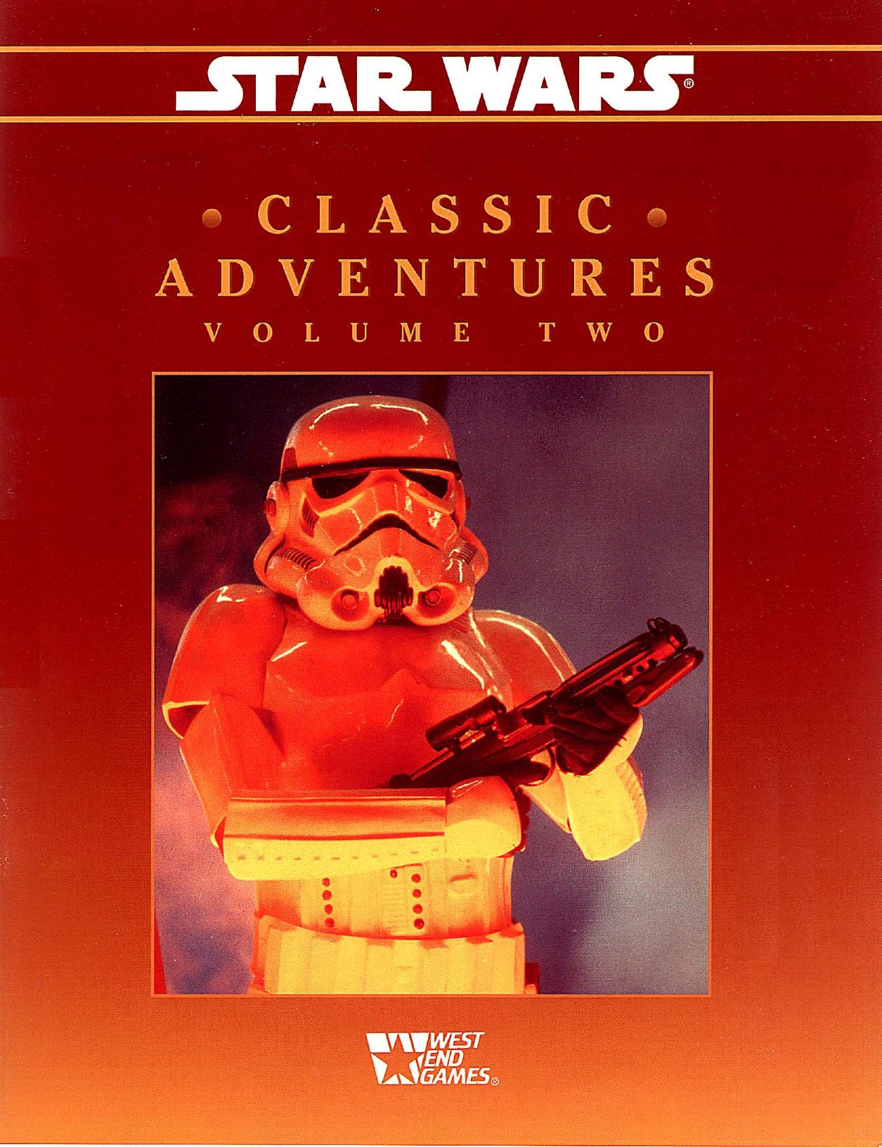 Star Wars D6 Classic Adventures Volume 2 by Unknown