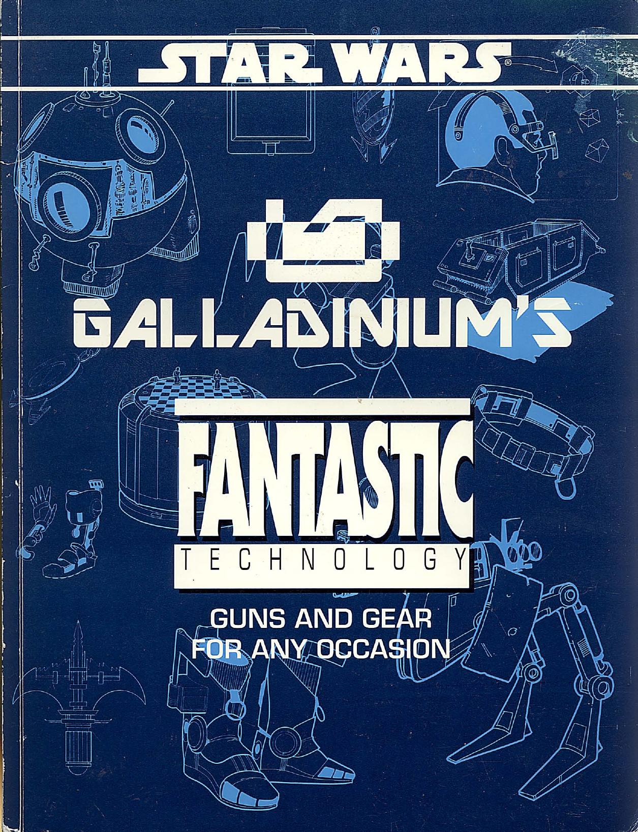 Star Wars D6 Galladium's Fantastic Technology by Unknown