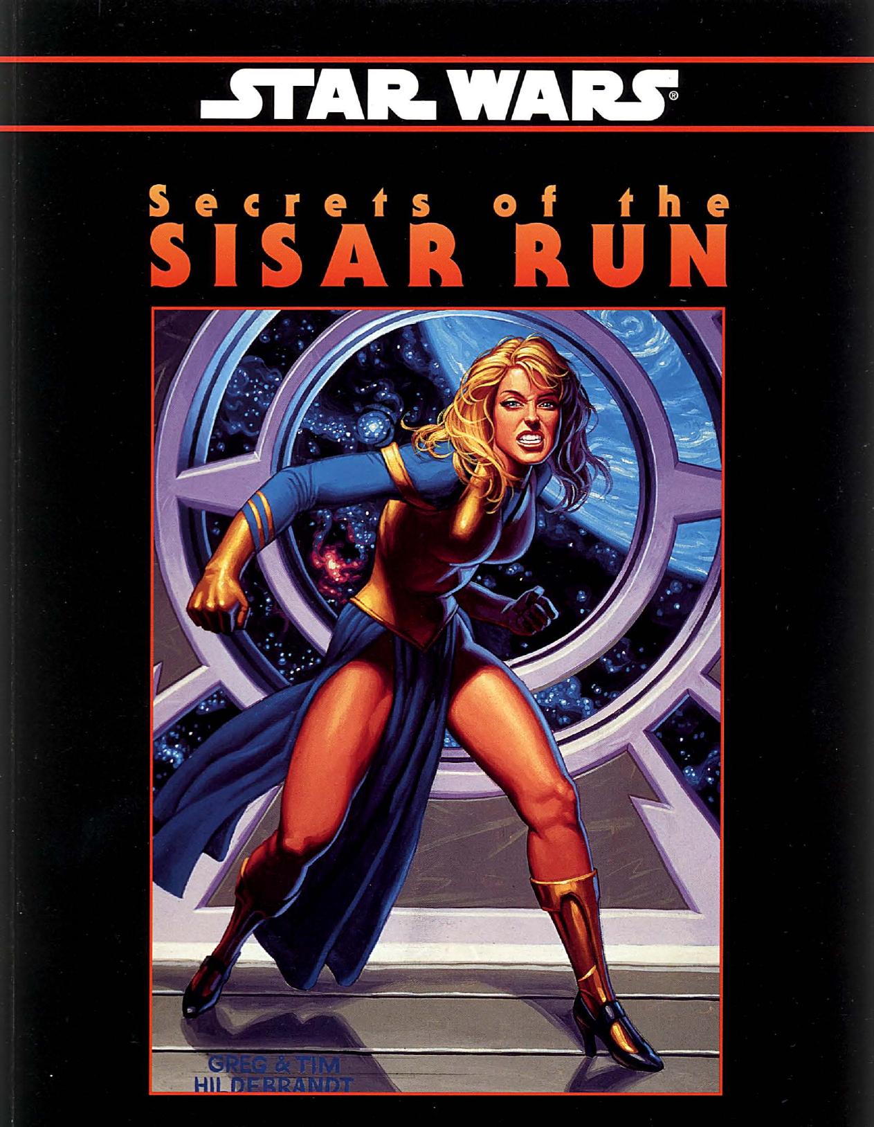 Star Wars D6 Secrets of the Sisar Run by Unknown