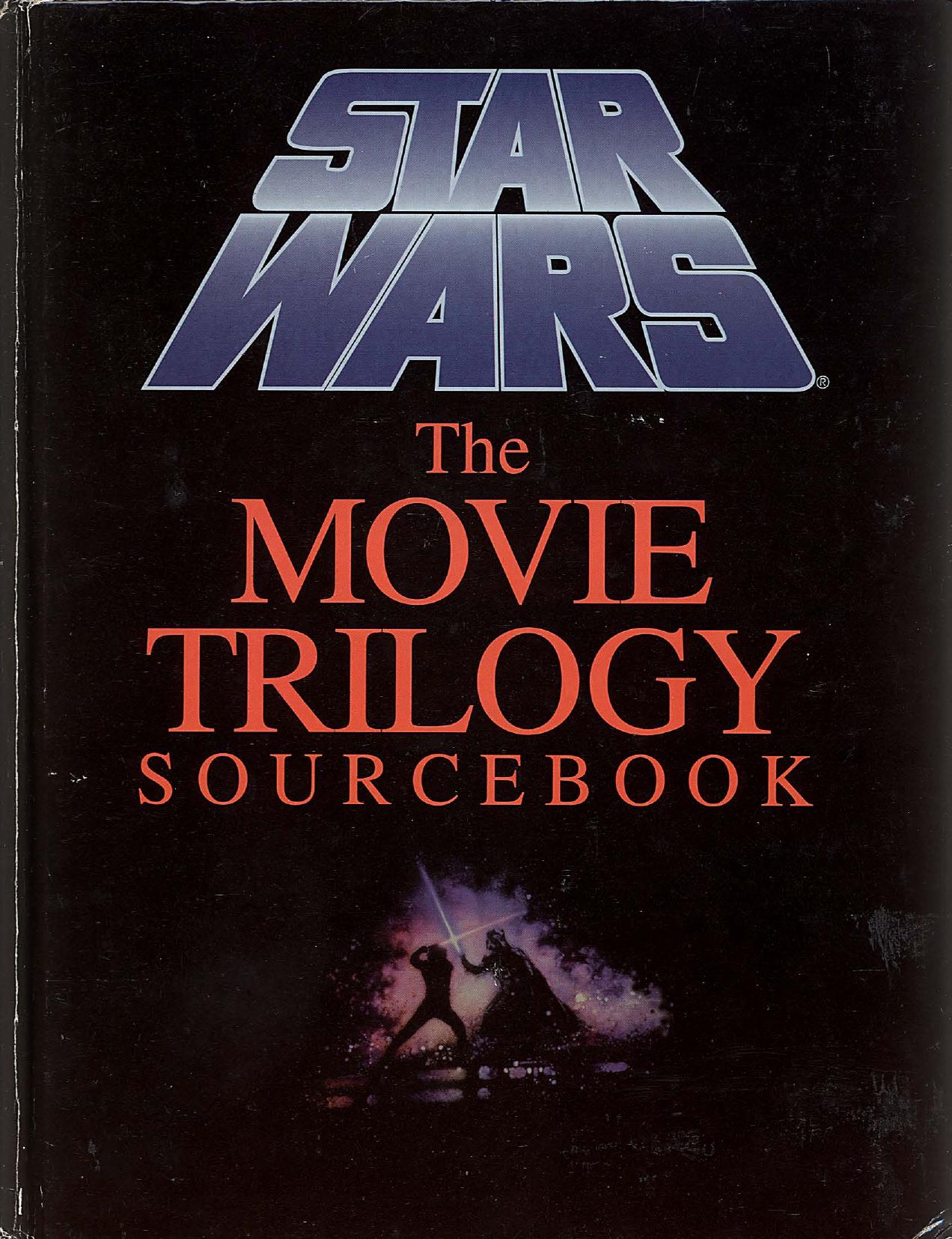 Star Wars D6 The Movie Trilogy Sourcebook by Unknown
