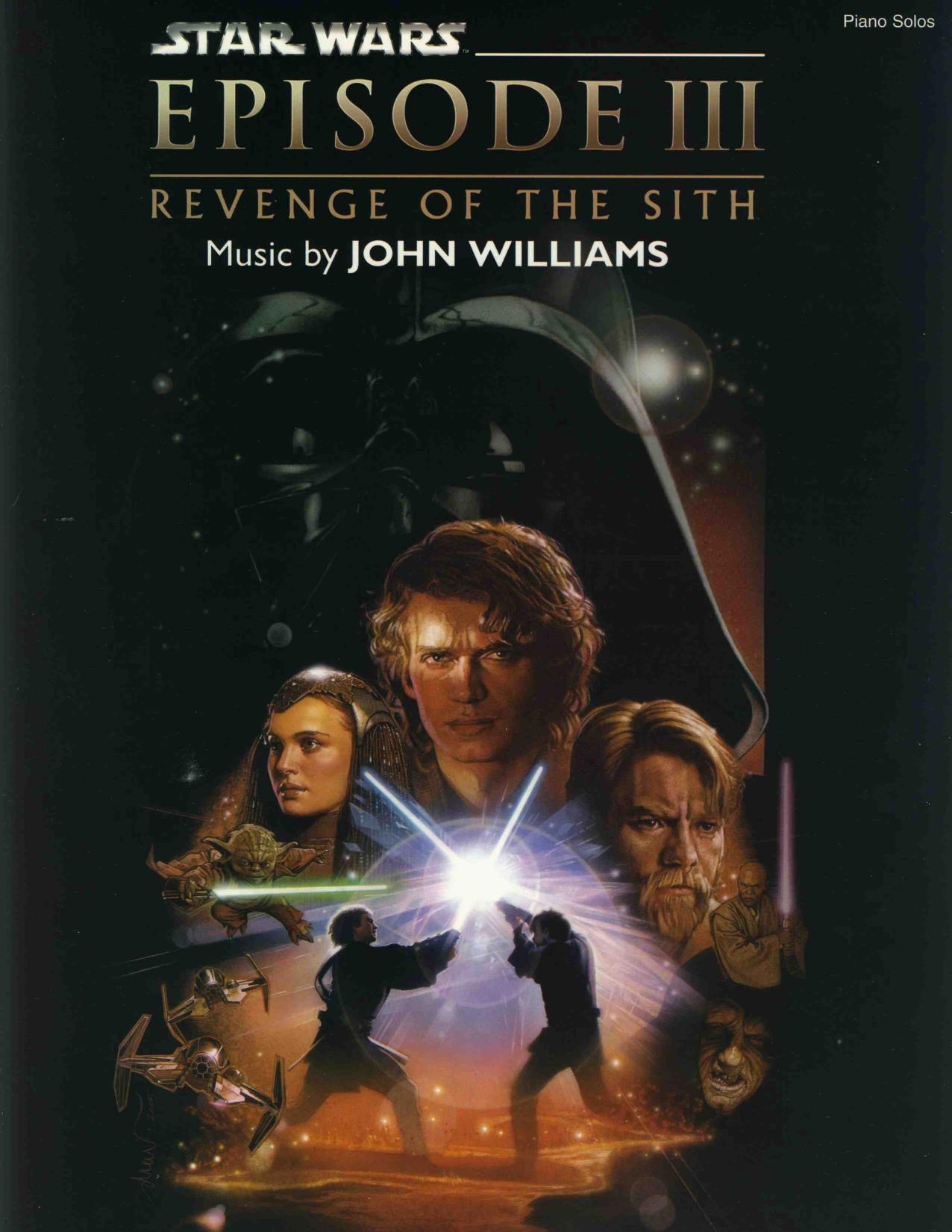 Star Wars Episode III - Revenge Of The Sith by Williams John