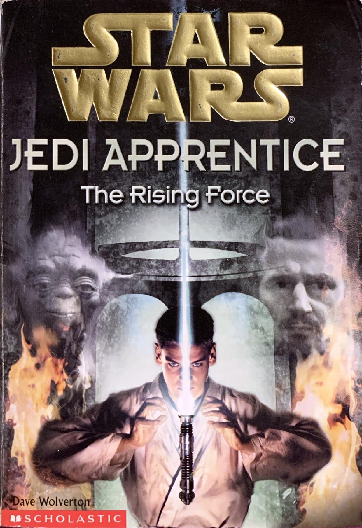 Star Wars Jedi Apprentice 01_ The Rising Force by Unknown