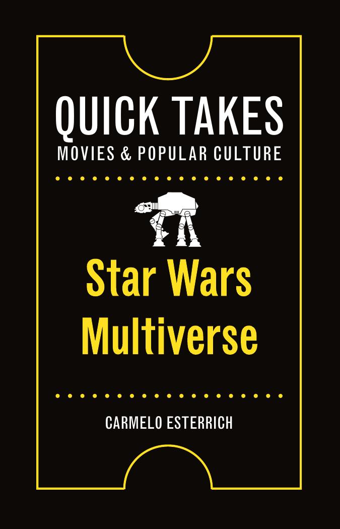 Star Wars Multiverse by Carmelo Esterrich
