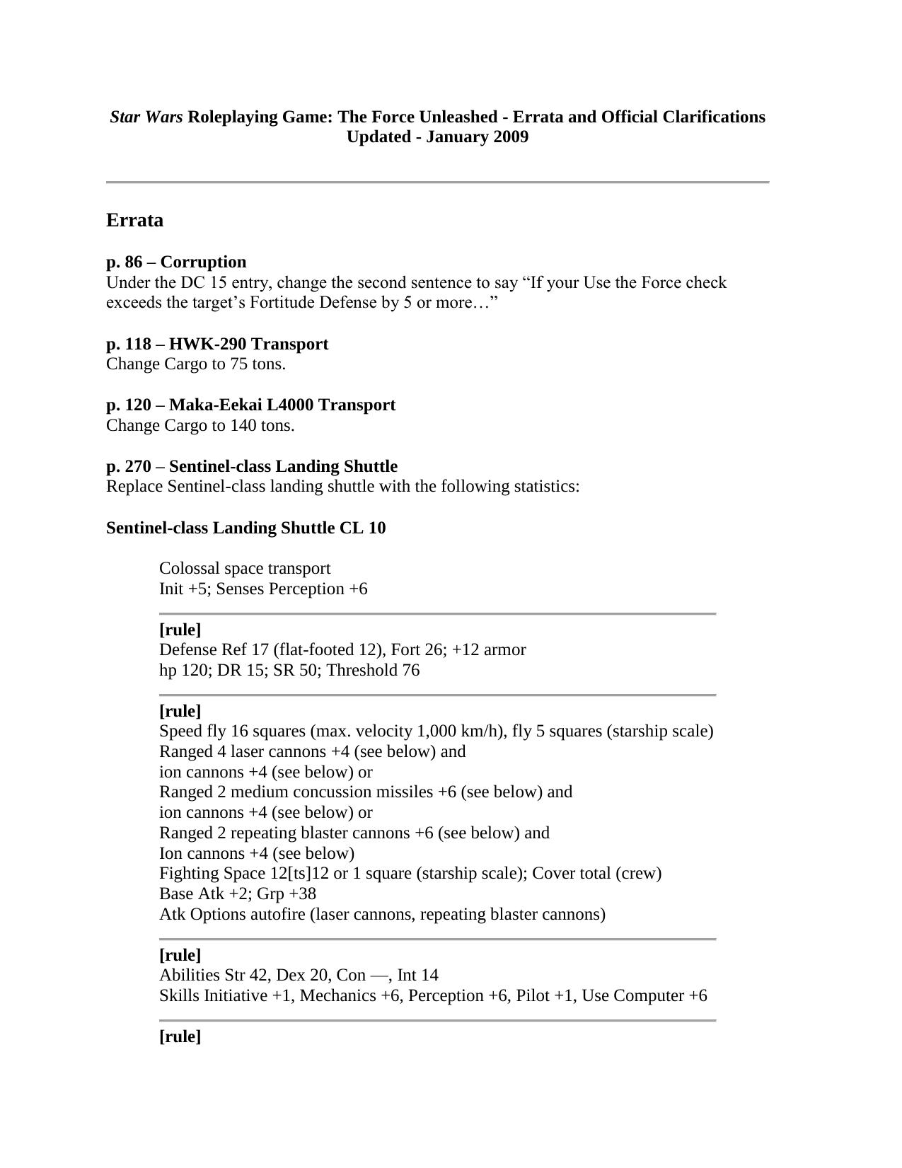 Star Wars Roleplaying Game: The Force Unleashed - Errata and Official Clarifications by Joseph Dunlap