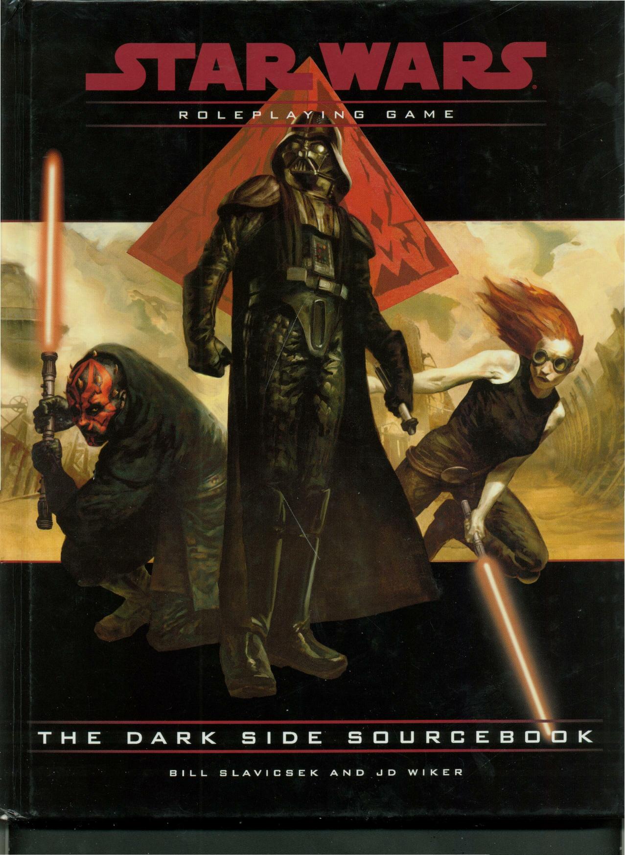 Star Wars Roleplaying Game. Dark Side Sourcebook by Slavichek Bill Wiker J.D