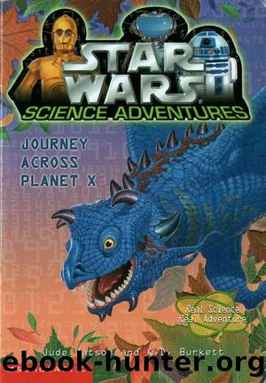 Star Wars Science Adventures by Jude Watson & K. D. Burkett