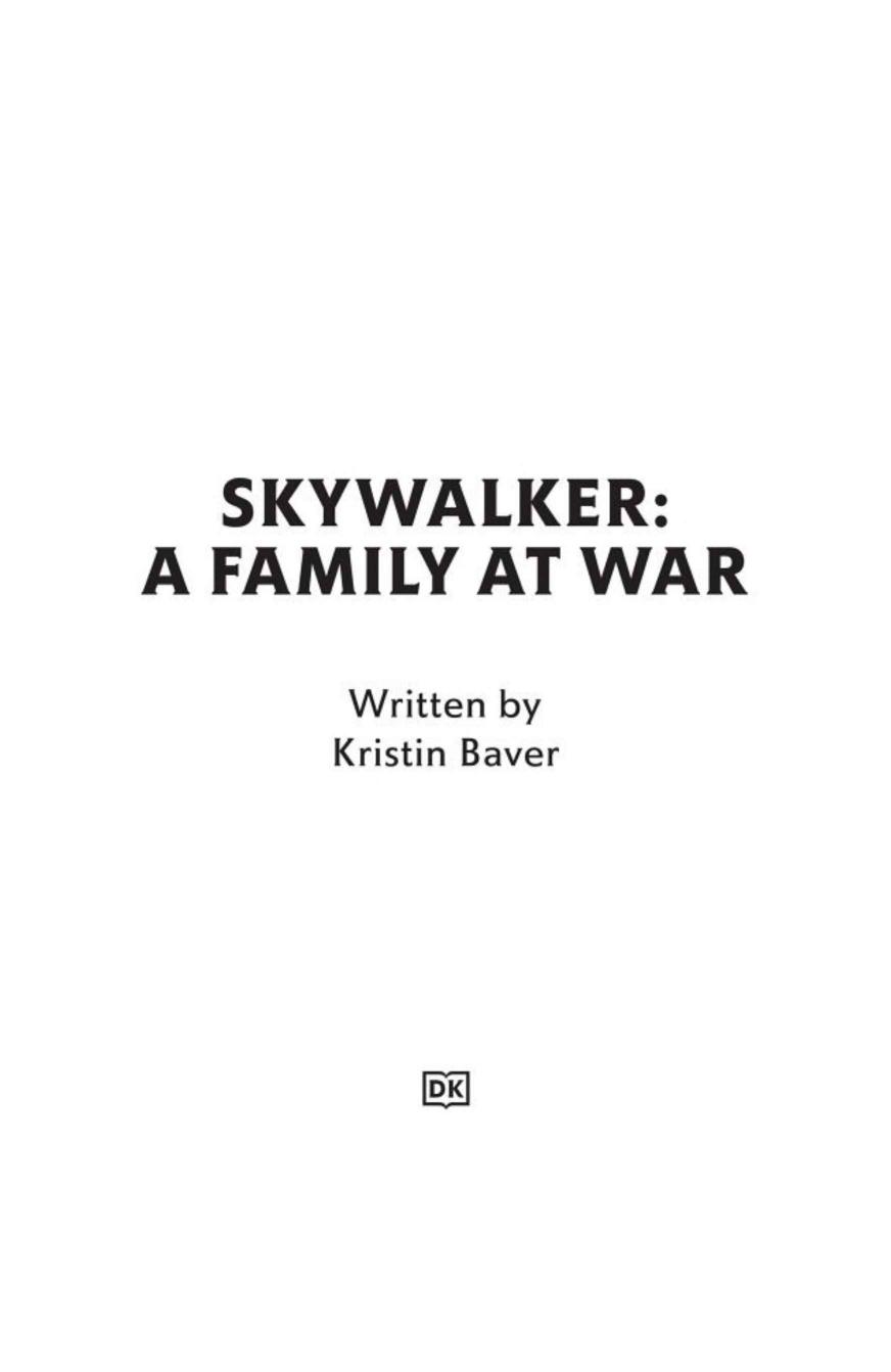 Star Wars Skywalker â A Family At War by Kristin Baver