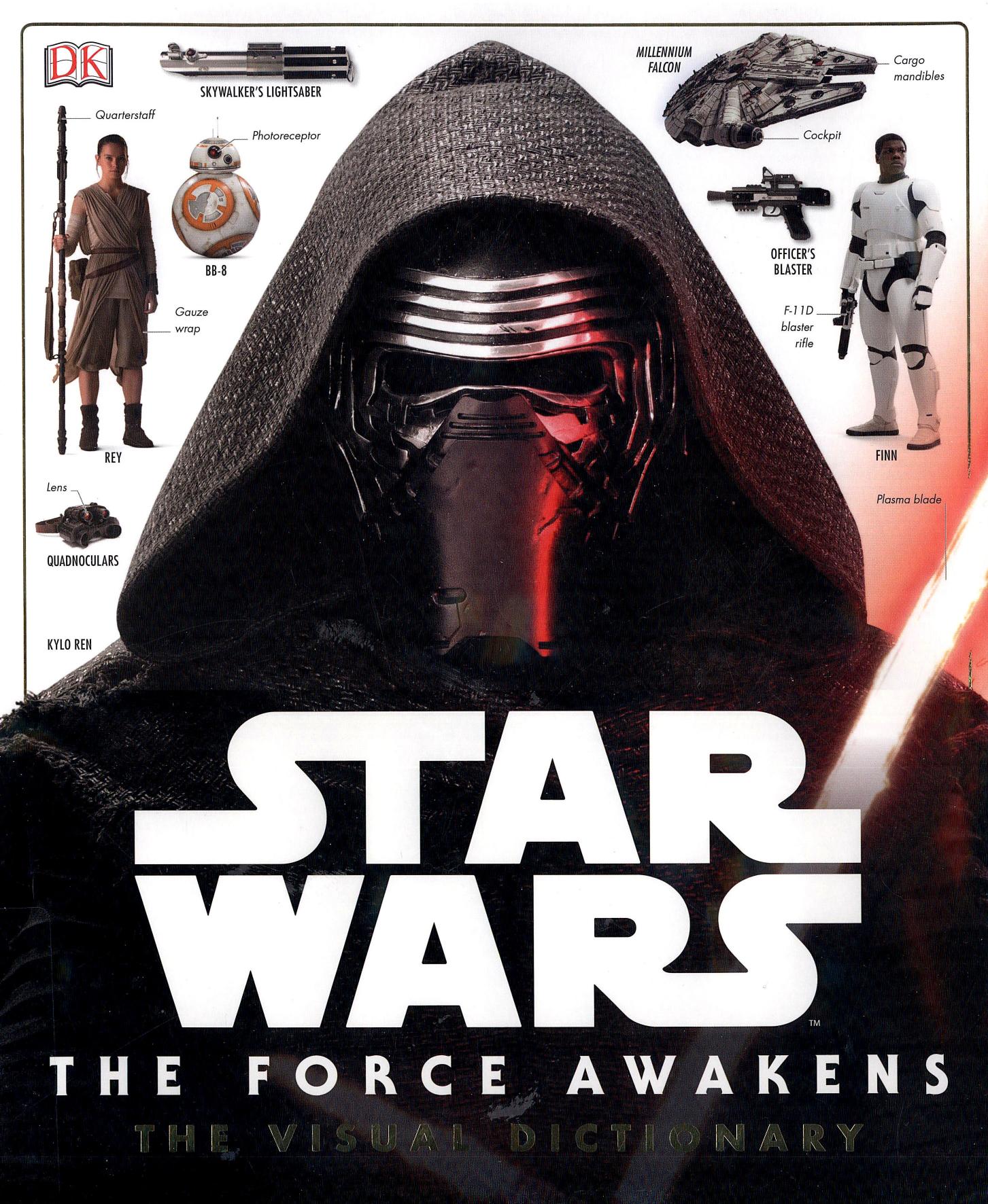 Star Wars The Force Awakens The Visual by Unknown