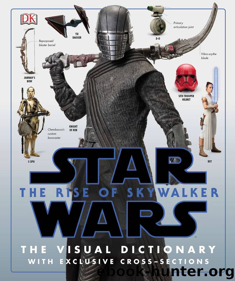 Star Wars The Rise of Skywalker The Visual Dictionary by Pablo Hidalgo
