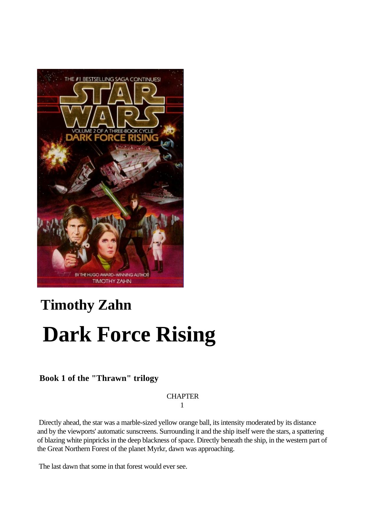 Star Wars Thrawn Trilogy 02 Dark Force Rising by Timothy Zahn by Unknown