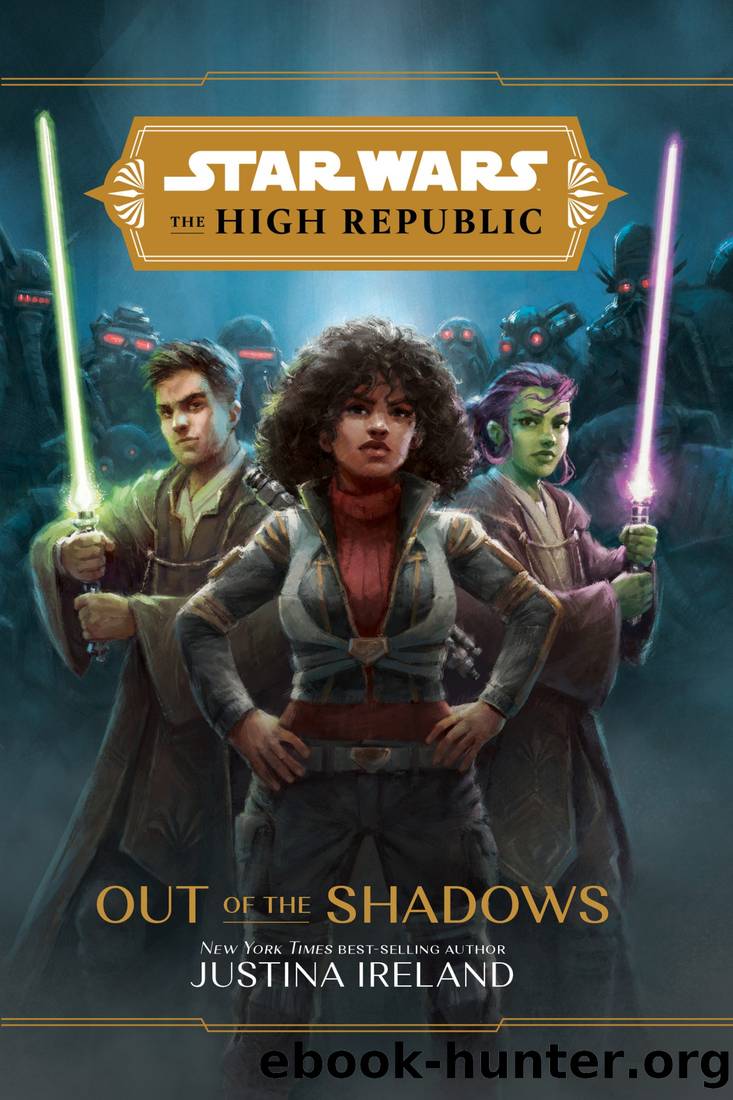 Star Wars the High Republic: Out of the Shadows by Justina Ireland
