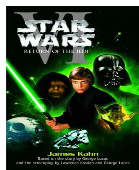 Star Wars, Episode VI: Return of the Jedi by James Kahn & Lawrence Kasdan & George Lucas