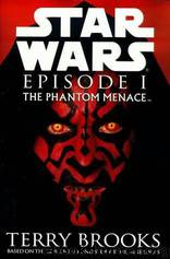 Star Wars, episode I: the phantom menace by Terry Brooks