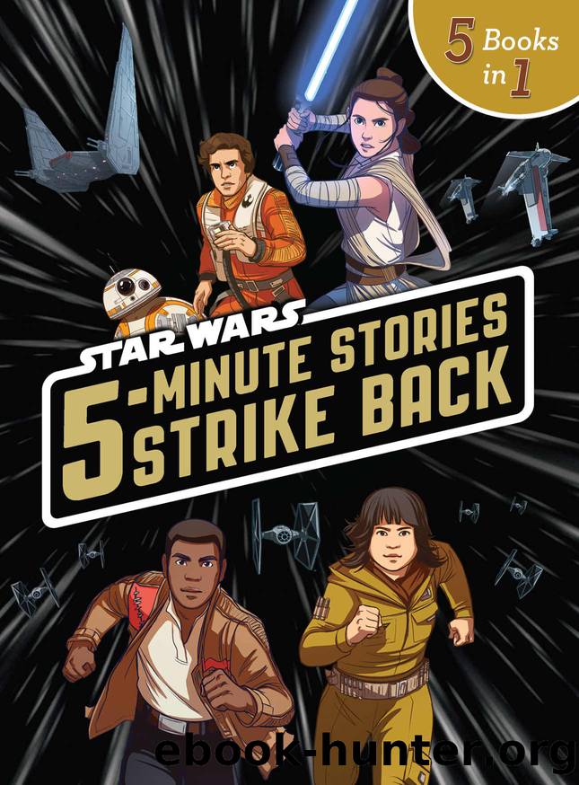 Star Wars: 5-Minute Stories Strike Back by Lucasfilm Press