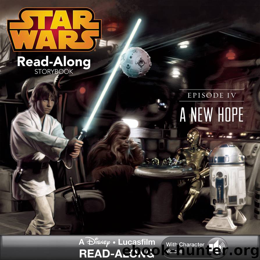 Star Wars: A New Hope Read-Along Storybook by Disney Book Group