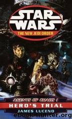 Star Wars: Agents of Chaos I: Hero's trial by James Luceno