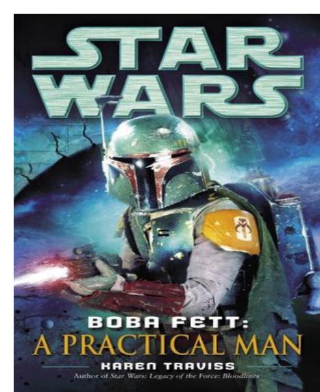 Star Wars: Boba Fett: A Practical Man (Short Story) by Karen Traviss