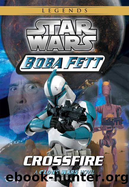 Star Wars: Boba Fett: Crossfire (Clone Wars Novel, A) by Terry Bisson