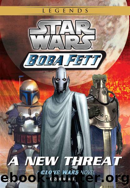 Star Wars: Boba Fett: New Threat (Clone Wars Novel, A) by Elizabeth Hand