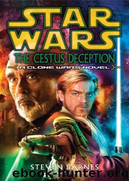 Star Wars: Clone Wars: The Cestus Deception by Steven Barnes