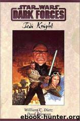 Star Wars: Dark Forces: Jedi Knight by William C. Dietz