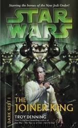 Star Wars: Dark Nest 1: The Joiner King by Troy Denning