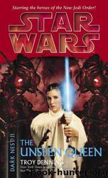Star Wars: Dark Nest II: The Unseen Queen by Troy Denning