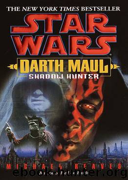 Star Wars: Darth Maul II: Shadow Hunter by Michael Reaves