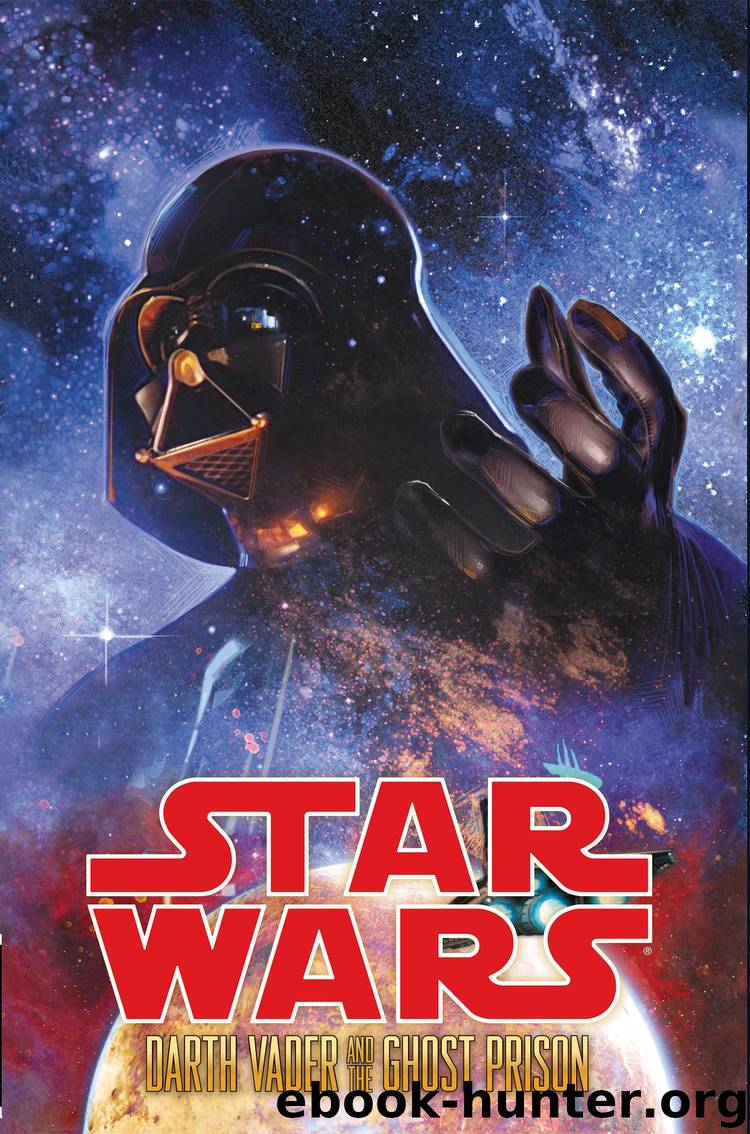 Star Wars: Darth Vader and the Ghost Prison by Blackman Haden