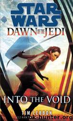 Star Wars: Dawn of the Jedi: Into the Void by Tim Lebbon