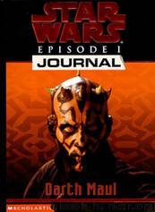 Star Wars: Episode I Journal: Darth Maul by Jude Watson; Judy Blundell