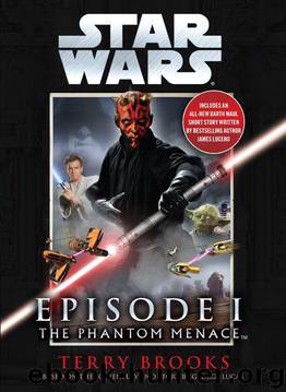 Star Wars: Episode I: The Phantom Menace by Terry Brooks