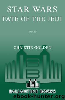 Star Wars: Fate of the Jedi II: Omen by Christie Golden