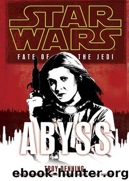 Star Wars: Fate of the Jedi: Abyss by Troy Denning