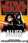 Star Wars: Fate of the Jedi: Allies by Christie Golden