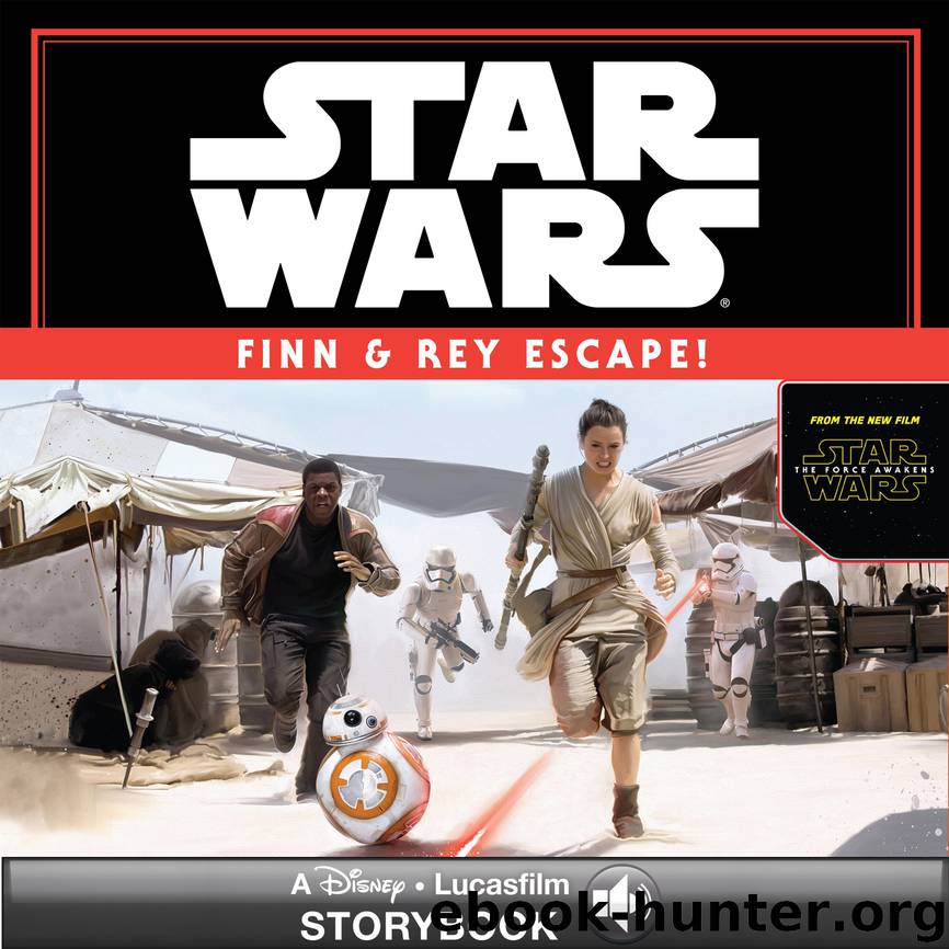 Star Wars: Finn & Rey Escape! by Disney Book Group