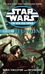 Star Wars: Force Heretic III: Reunion by Sean Williams; Shane Dix