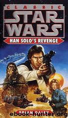 Star Wars: Han Solo's Revenge by Brian Daley