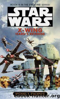 Star Wars: Isard's Revenge by Michael A. Stackpole