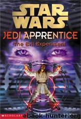 Star Wars: Jedi Apprentice 12: The Evil Experiment by Jude Watson