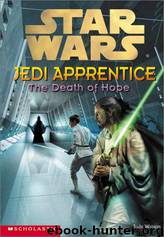 Star Wars: Jedi Apprentice 15: The Death of Hope by Jude Watson